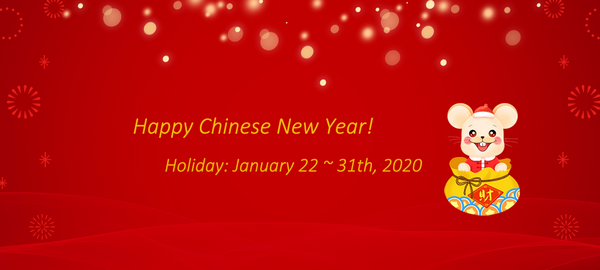 Holiday Notice for Chinese New Year 2020